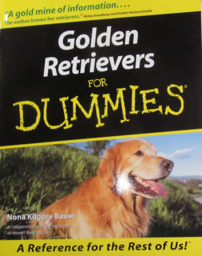 Nona Kilgore Bauer - Golden Retrievers For Dummies