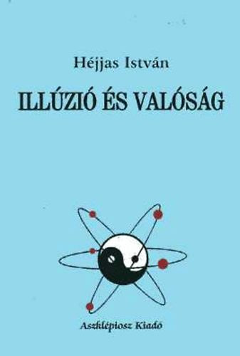 Hjjas Istvn - Illuzi s valsg