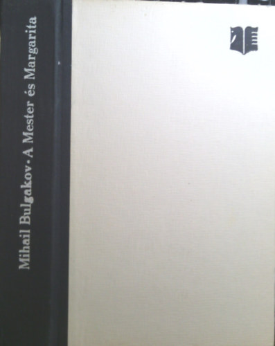 Mihail Bulgakov - A Mester és Margarita