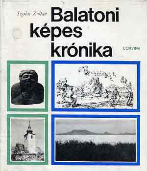 Szalai Zoltán - Balatoni képes krónika