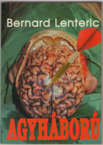 B. Lenteric - Agyh�bor�