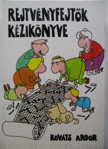 Kovts Andor - Rejtvnyfejtk kziknyve