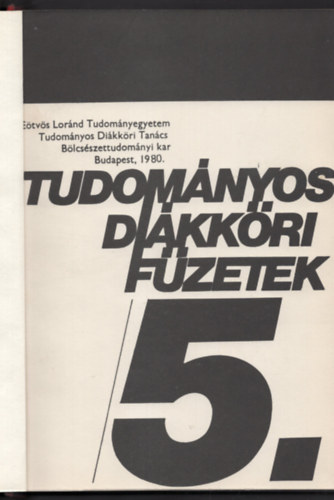 Krdi Zsfia (szerk.) - Tudomnyos Dikkri Fzetek 5.