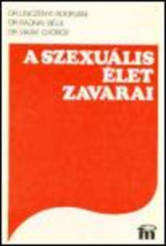 Lincznyi; Radnai; Vikr - A szexulis let zavarai