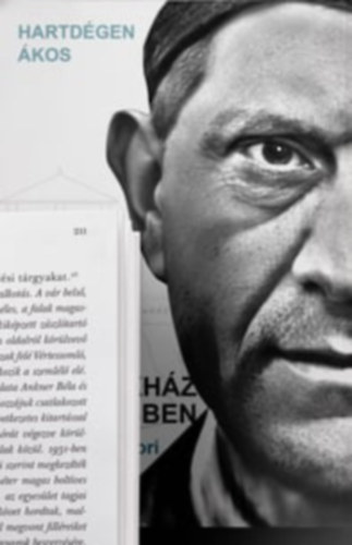 Hartdégen Ákos - Menedékház a Vértesben - Az Ankner-sztori