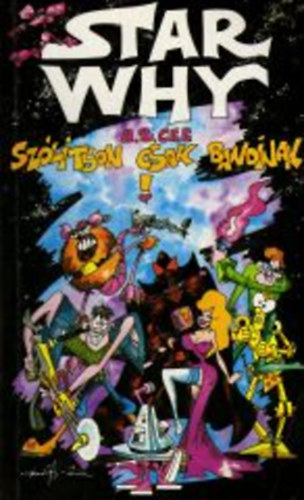 A.B. Cee - Star Why: Szltson csak Bandinak!