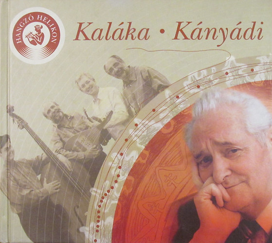 Kal�ka, K�ny�di S�ndor - Kal�ka - K�ny�di