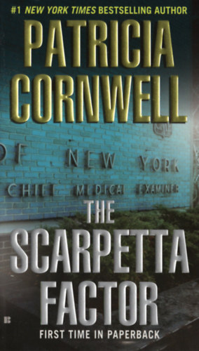 Patrica Cornwell - The Scarpetta Factor