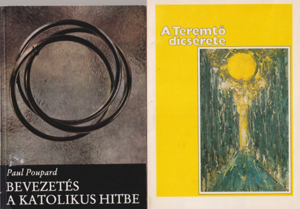 Kardos Klra, Paul Poupard, Anthony de Mello SJ, Carmen Bernos de Gasztold - 4 db vallsi knyv: Imk a brkbl + Test s llek imja + Bevezets a katolikus hitbe + A Teremt dicsrete