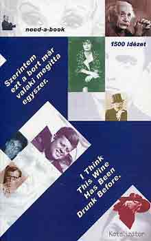 Salamon G�bor . Zalotay Melinda ( - Szerintem ezt a bort m�r valaki megitta egyszer - I Think This Wine Has Been Drunk Before