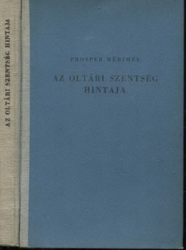 Prosper Mrime - Az oltri Szentsg hintaja