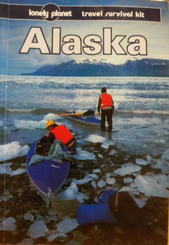 Dufresne, Jim - Alaska (lonely planet)