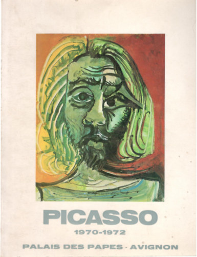 Exposition Picasso 1970 - 1972 (201 peintures)