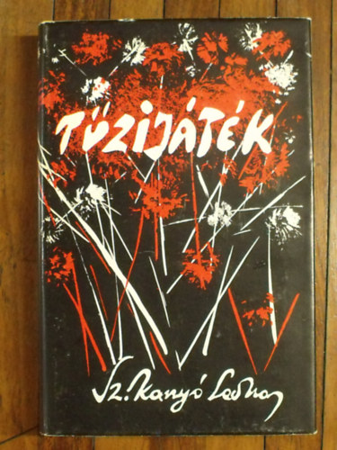 Sz. Kanyó Leona - Tűzijáték