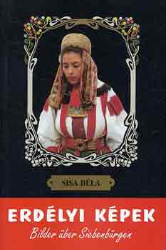 Sisa B�la - Erd�lyi k�pek (Bilder �ber Siebenb�rgen)
