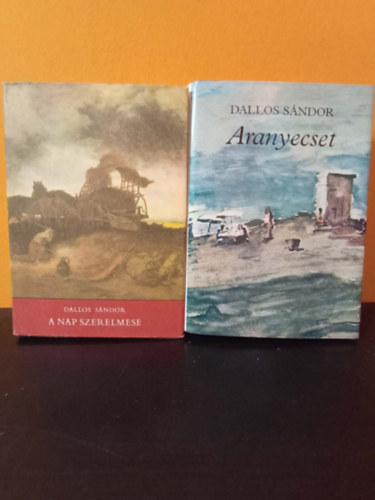 Dallos Sándor - Aranyecset / A nap szerelmese (Munkácsy Mihály életregénye 1-2.)