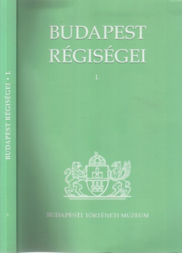 Hanny Erzsébet (szerk.) - Budapest régiségei L. (2017)