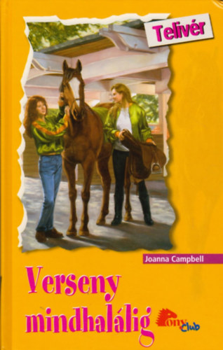 Joanna Campbell - Verseny mindhallig (PonyClub)