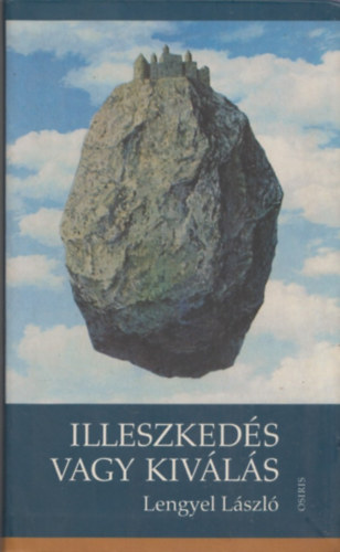Lengyel Lszl - Illeszkeds vagy kivls