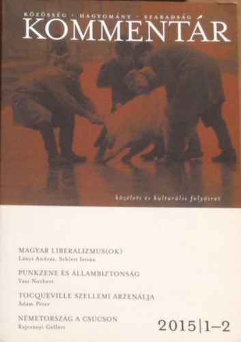 Ablonczy Blint (szerk.) - Kommentr. 2015/1-2.