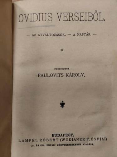 Ovidius - Ovidius verseibl (Az tvltozsok - A naptr)