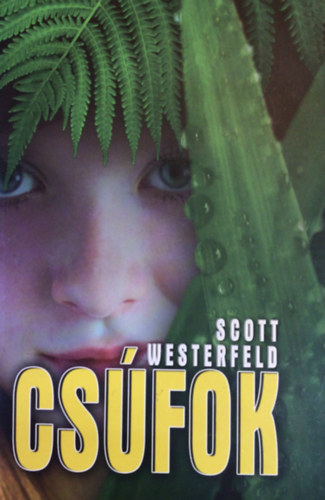 Scott Westerfeld - Cs�fok