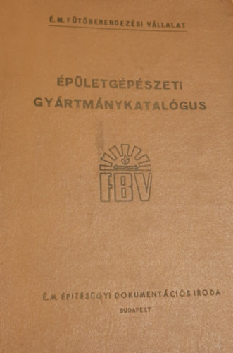 �p�letg�p�szeti gy�rtm�nykatal�gus