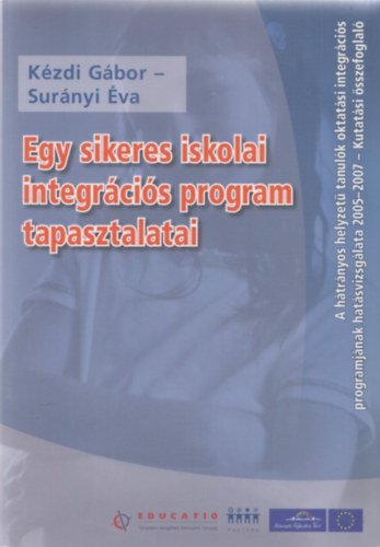 Kzdi Gbor, Surnyi va - Egy sikeres iskolai integrcis program tapasztalatai