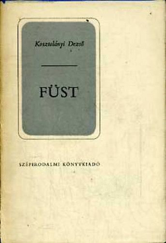 Kosztolnyi Dezs - Fst