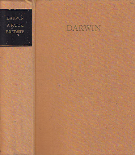 Charles Darwin - A fajok eredete