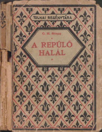 C. H. Stagg - A repl hall (Tolnai Regnytra)