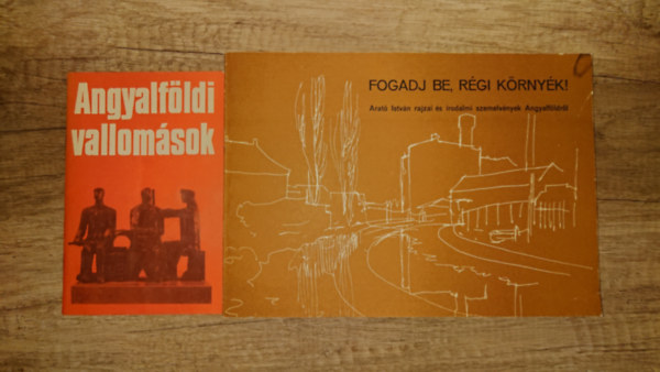 2 kiadvány Angyalföldről: Angyalföldi vallomások, Fogadj, be régi környék! - Arató István rajzai és irodalmi szemelvények Angyalföldről