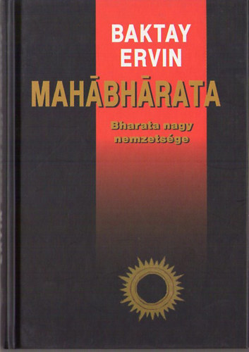 Baktay Ervin - Mah�bh�rata