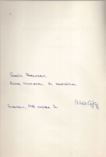 Tilcsik György - Vas megye és az örökváltság kérdése a reformkori országgyűléseken - Dedikált - Különlenyomat