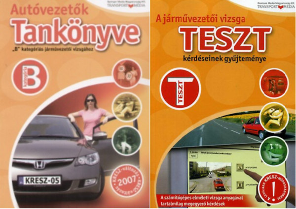 Ipolyi-Keller Imre, Duka Gyula - Autvezetk tanknyve - 'B' kategris jrmvezeti vizsghoz + A jrmvezeti vizsga Teszt krdseinek gyjtemnye ( 2 ktet )