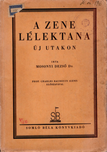 Mosonyi Dezs Dr. - A zene llektana - j utakon
