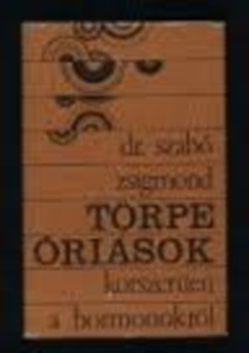 Dr. Szab Zsigmond - Trpe risok (korszeren a hormonokrl)