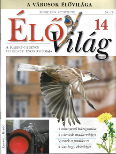 jhelyi Pter - 3 db lVilg magazin, A Krpt-Medence Termszeti Enciklopdija, 14, 15, 16 szm