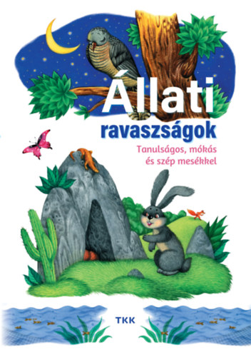 �llati ravaszs�gok