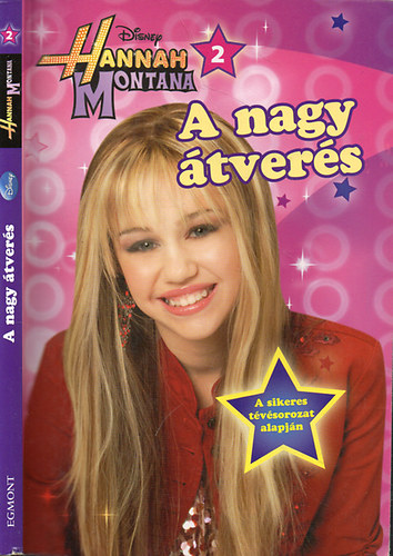 Laure Mc'Elroy - Hannah Montana 2. - A nagy tvers