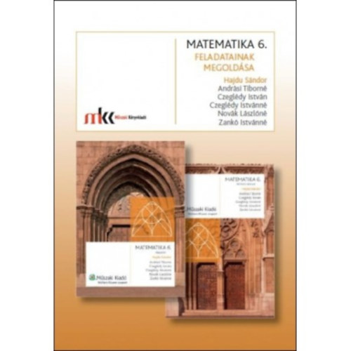Andrási Tiborné - Matematika 6. tankönyv feladatainak megoldása - Általános iskola 6.