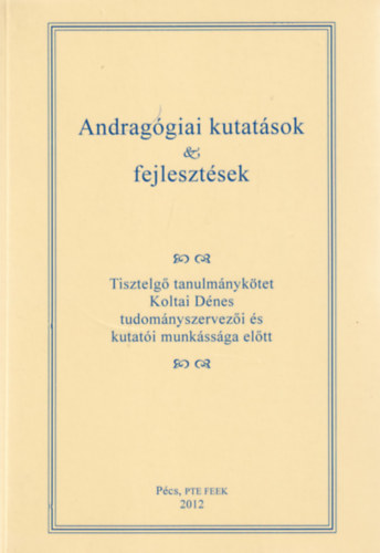 Andragógiai kutatások és fejlesztések