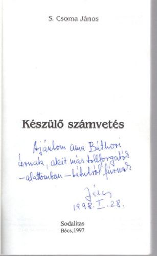 S. Csoma J�nos - K�sz�l� sz�mvet�s - dedik�lt