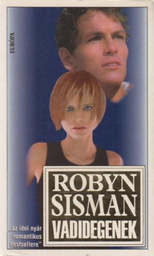 Robyn Sisman - Vadidegenek