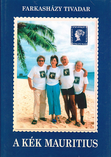 Farkash�zy Tivadar - A k�k Mauritius