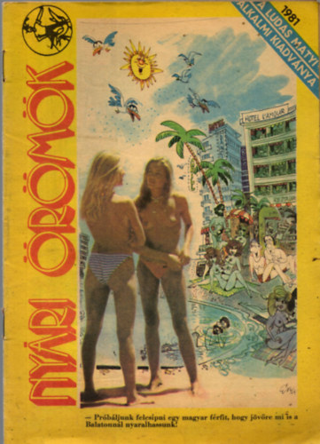 rkus Jzsef (fszerk.) - Nyri rmk 1981. (A Ludas Matyi alkalmi kiadvnya)