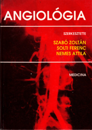 Szab�-Solti-Nemes - Angiol�gia