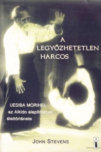 John Stevens - A legy�zhetetlen harcos