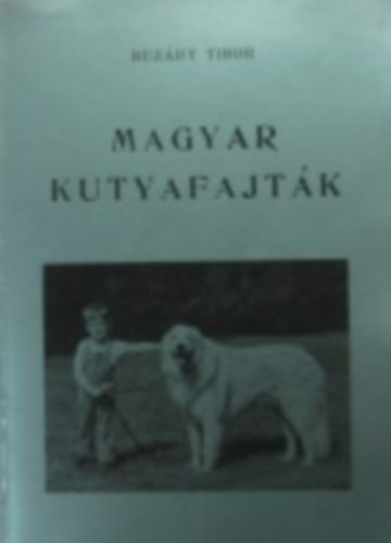 Buzdy Tibor - Magyar kutyafajtk