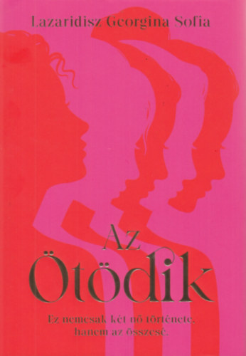 Lazaridisz Georgina Sofia - Az Ötödik